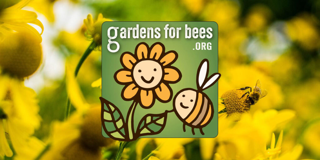 Gardens for Bees